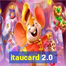 itaucard 2.0